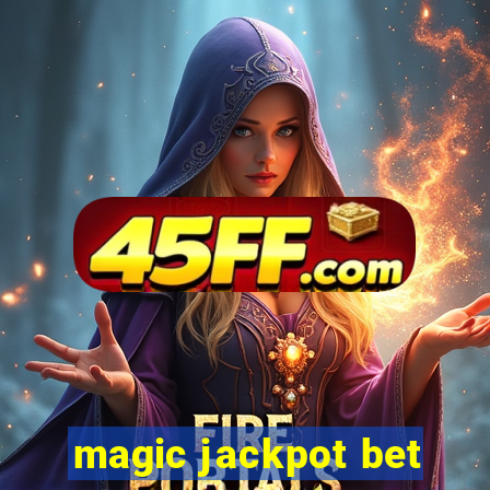 magic jackpot bet